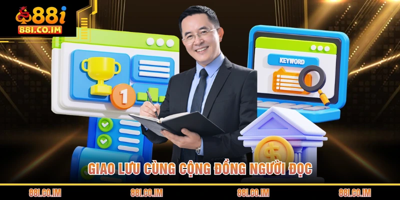 Giao lưu cùng cộng đồng người đọc