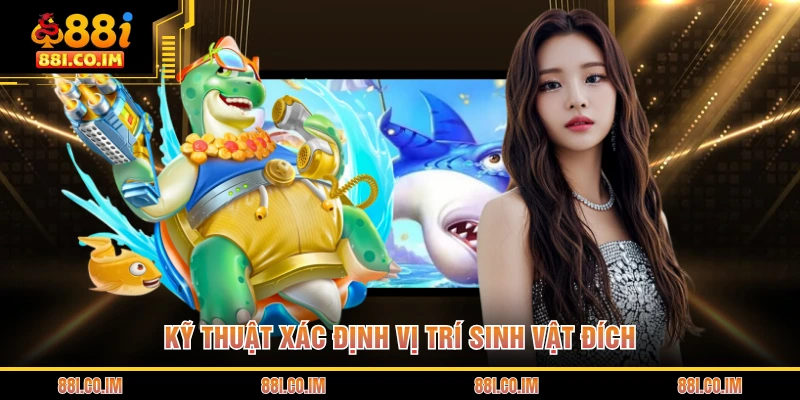 Kỹ thuật xác định vị trí sinh vật đích