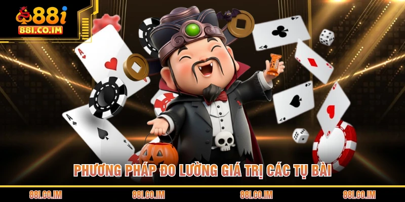 Phương pháp đo lường giá trị các tụ bài